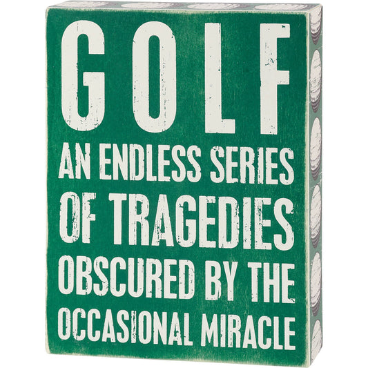 Golf Tradegy Sign