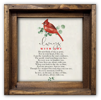 FRAMED CANVAS ALWAYS WITH YOU CARDINAL