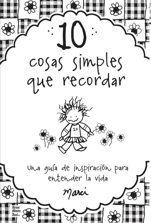 10 COSAS SENCILLAS QUE RECORDAR