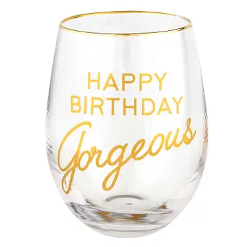 Stemless Wine Glass-Happy Birthday Gorgeous
