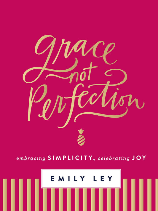 HarperCollins Christian Publishing - Grace, Not Perfection